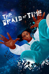 The Braid of Timeのポスター