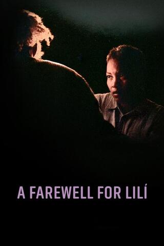 A Farewell for Lilíのポスター