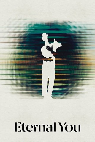 Eternal You（原題）のポスター