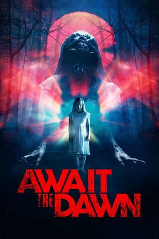 Await the Dawn（原題）のポスター