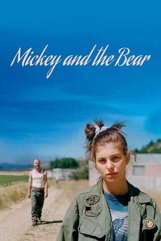 Mickey and the Bear(原題)のポスター