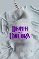 Death of a Unicorn（原題）のポスター