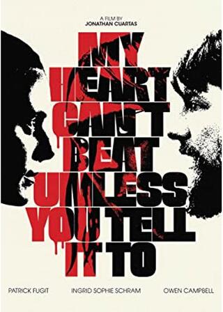 My Heart Can't Beat Unless You Tell It To(原題)のポスター