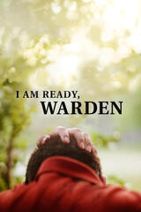 I am Ready, Warden（原題）のポスター