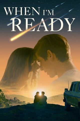 When I'm Ready（原題）のポスター