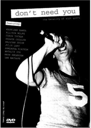 Don't Need You: Herstory of Riot Grrrl(原題)のポスター
