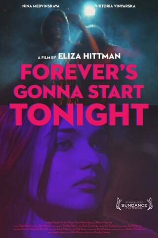 Forever's Gonna Start Tonight（原題）のポスター