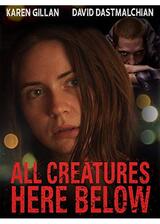 All Creatures Here Below（原題）のポスター