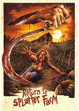 Return to Splatter Farm(原題)のポスター