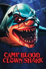 Camp Blood: Clown Shark（原題）のポスター