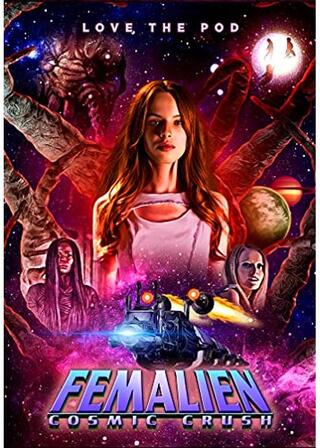 Femalien: Cosmic Crush(原題)のポスター