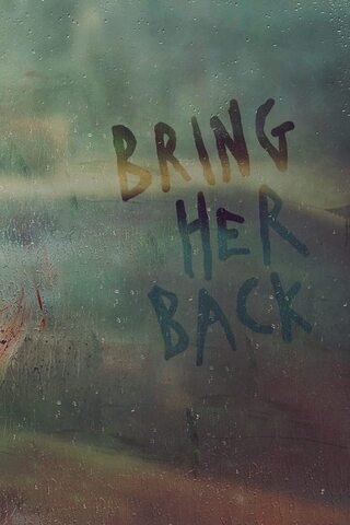 Bring Her Back(原題)のポスター