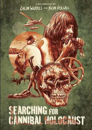Searching for Cannibal Holocaust（原題）のポスター