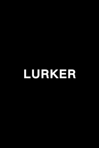 Lurker（原題）のポスター