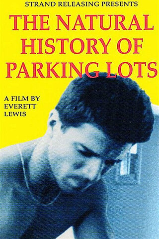 The Natural History of Parking Lots（原題）のポスター