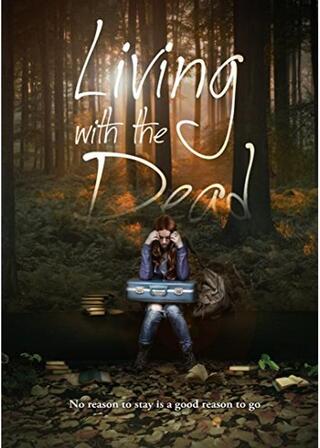 Living With the Dead（原題）のポスター