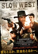 スロウ・ウエストのポスター