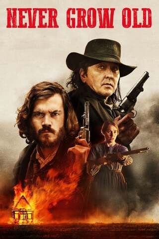 Never Grow Old(原題)のポスター