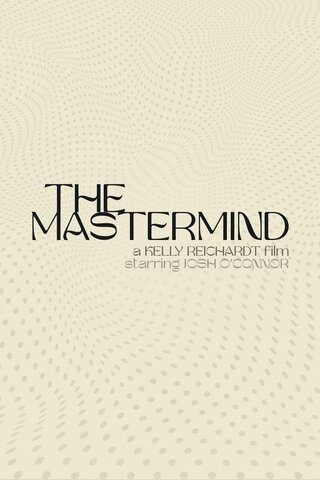 The Mastermind（原題）のポスター