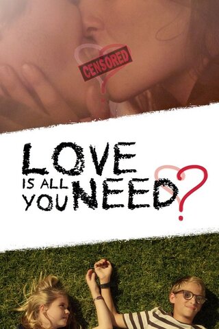 Love Is All You Need?（原題）のポスター