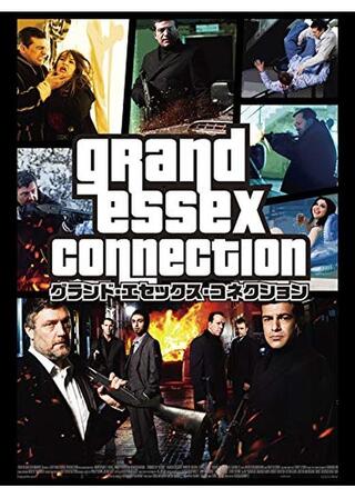 グランド・エセックス・コネクションのポスター