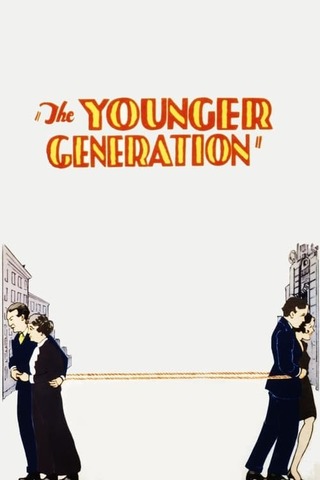 The Younger Generation（原題）のポスター