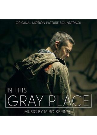 In This Gray Place（原題）のポスター