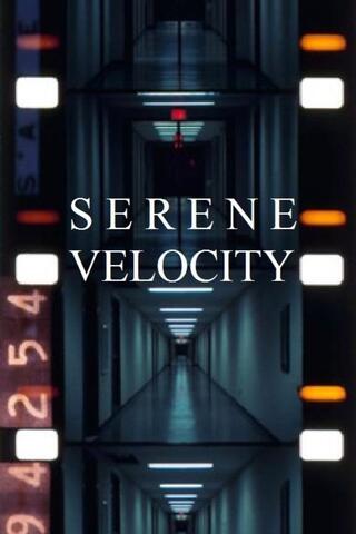 Serene Velocity（原題）のポスター
