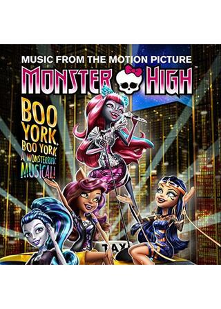 Monster High: Boo York, Boo York（原題）のポスター