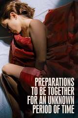 Preparations to Be Together for an Unknown Period of Time（英題）のポスター