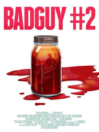 Bad Guy #2（原題）のポスター
