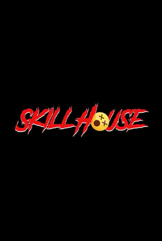 Skill House（原題）のポスター
