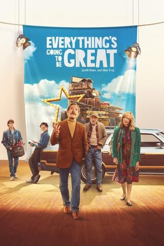 Everything's Going to Be Great（原題）のポスター