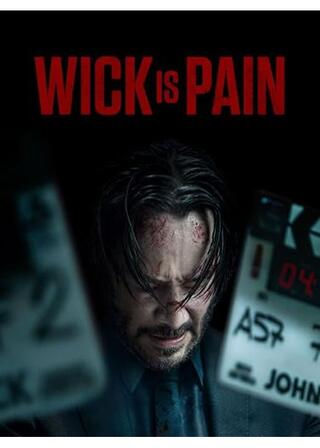 ウィック･イズ･ペインのポスター