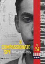 A Compassionate Spy（原題）のポスター