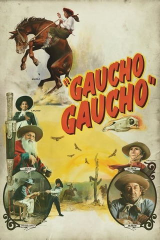 Gaucho Gaucho(原題)のポスター