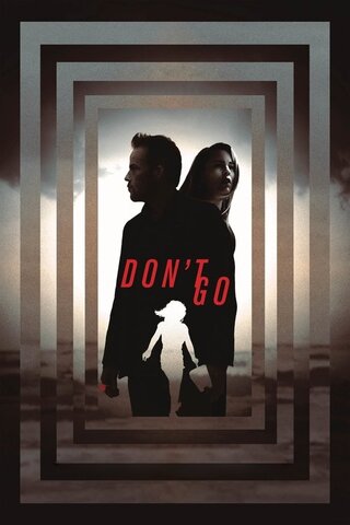 Don't Go(原題)のポスター