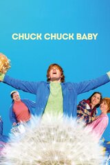 Chuck Chuck Baby（原題）のポスター
