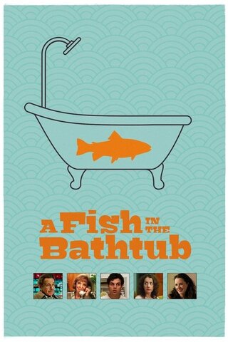 A Fish in the Bathtub（原題）のポスター