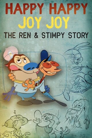 Happy Happy Joy Joy - The Ren & Stimpy Story(原題)のポスター
