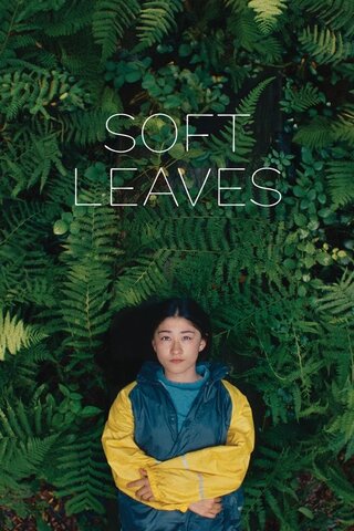 Soft Leaves(原題)のポスター