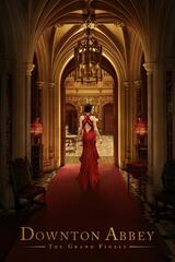 Downton Abbey: The Grand Finale（原題）のポスター