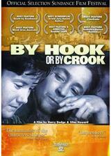 By Hook or by Crook（原題）のポスター