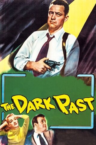 The Dark Past（原題）のポスター