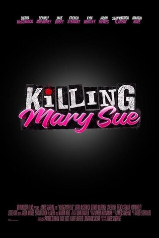 Killing Mary Sue（原題）のポスター