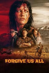 Forgive Us All（原題）のポスター