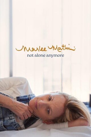 Marlee Matlin: Not Alone Anymore（原題）のポスター