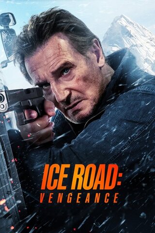 Ice Road: Vengeance（原題）のポスター