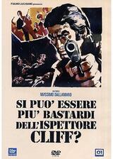 Si può essere più bastardi dell'ispettore Cliff?（原題）のポスター