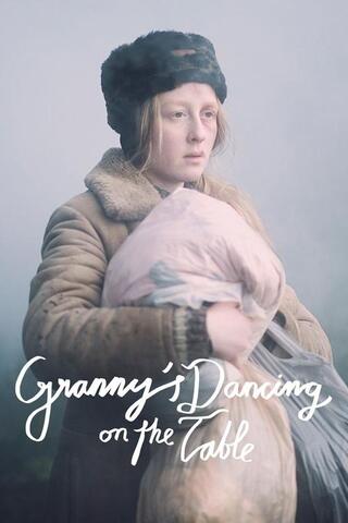 Granny's Dancing on the Table（原題）のポスター